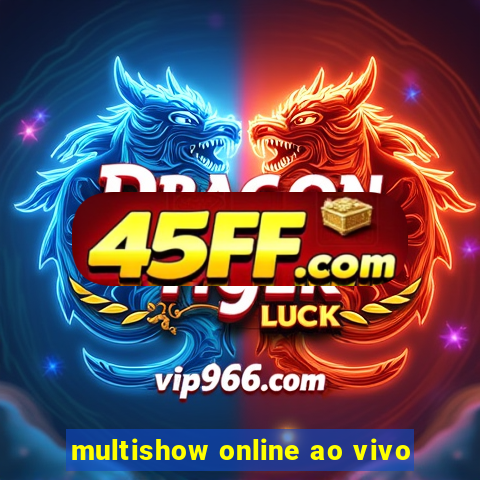 multishow online ao vivo